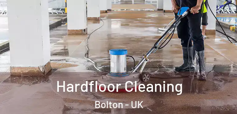  Hardfloor Cleaning Bolton - UK